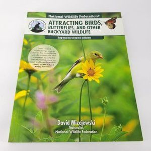 Attracting Birds Butterflies Backyard Wildlife Book Projects Ornithology Paperbk